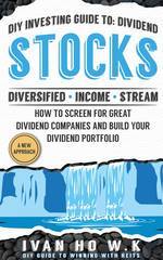 DIY Investing Guide To Dividend Stocks (eBook)